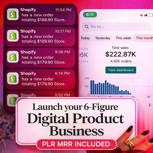 Launch Your 6-Figure Digital Product Business